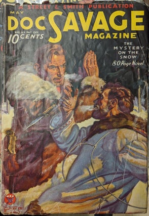 Item #1027p Doc Savage Magazine, May 1934: The Mystery on the Snow. Kenneth Robeson