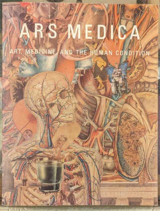 Item #102815 Ars Medica: Art, Medicine, and the Human Condition