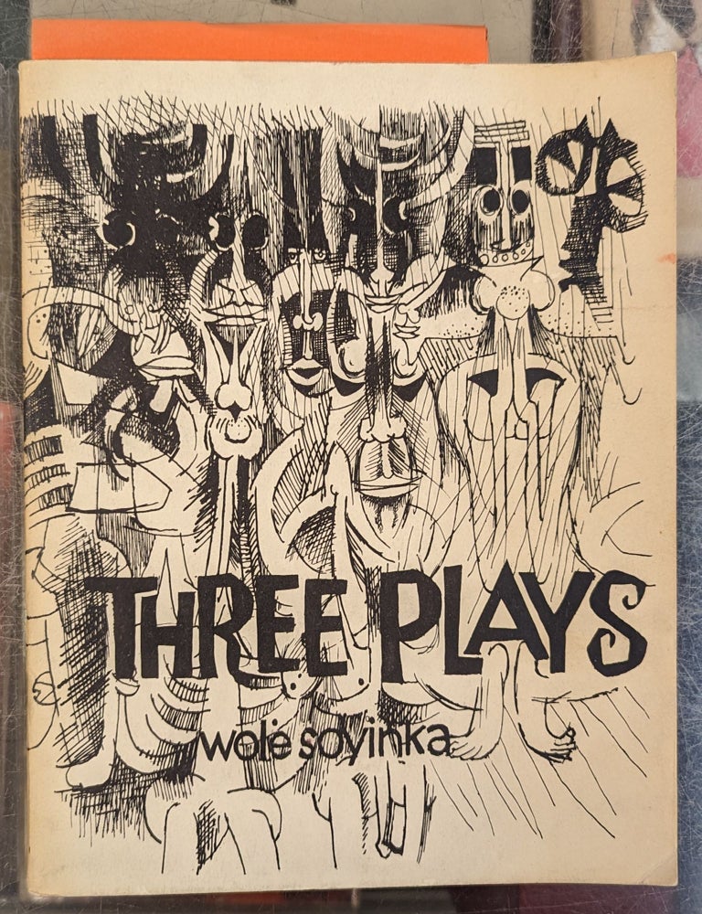 Item #102825 Three Plays: The Swamp Dwellers; The Trial of Brother Jero; The Strong Breed. Wole Soyinka.