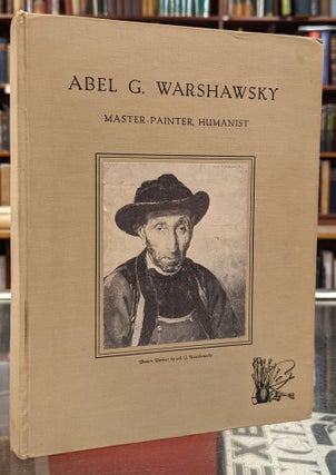 Item #102953 A.G. Warshasky, Master Painter and Humanist