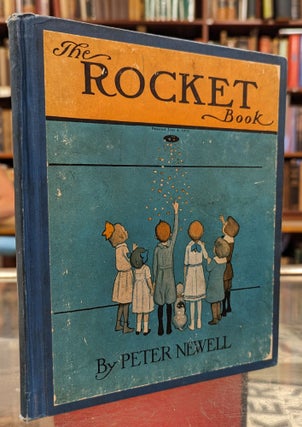 Item #102966 The Rocket Book. Peter Newell