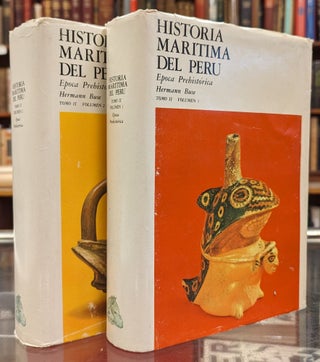 Item #102969 Historia Maritima del Peru, Epoca Prehistorica, 2 vol. Hermann Buse de la Guerra