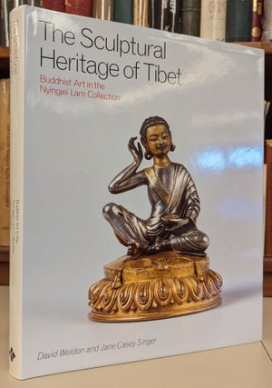 Item #103051 The Sculptural Heritage of Tibet: Buddhist Art in the Nyingjei Lam Collection. David...
