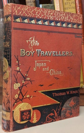 Item #103069 Adventures of Two Youths in a Journey to Japan and China (The Boy Travellers in the...