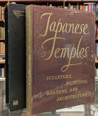 Item #103120 Japanese Temples Sculpture, Paintings, Gardens, and Architecture. J. Edward Kidder