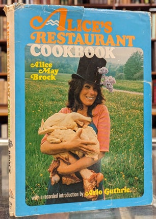 Item #103256 Alice's Restaurant Cookbook. Alice May Brock