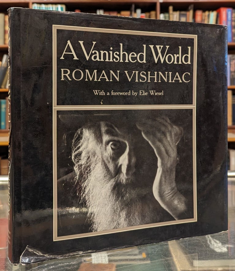 Item #103380 A Vanished World. Roman Vishniac.