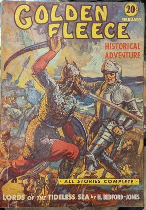Item #1034p Golden Fleece Historical Adventure Magazine, Februsary 1939: Lords of the Tideless...