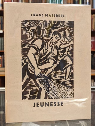 Item #103630 Jeunesse. Frans Masereel