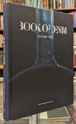 Item #103675 Book of Denim Volume Two. Peter Van Rhoon