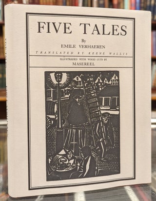 Item #103678 Five Tales. Emile Verhaeren, Keene Wallis, tr