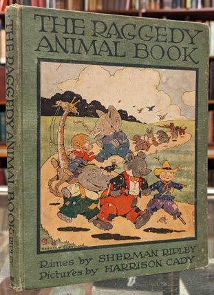 Item #103698 The Raggedy Animal Book. Sherman Ripley, Harrison Cady