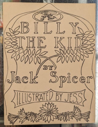 Item #103714 Billy the Kid. Jess Jack Spicer, illstr