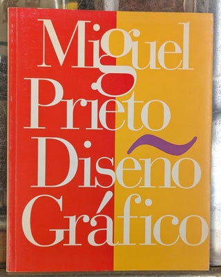 Item #103921 Miguel Prieto, Diseno Grafico. Miguel Prieto