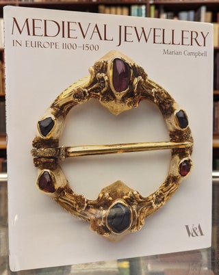 Item #104000 Medieval Jewellery in Europe 1100-1500. Marian Campbell