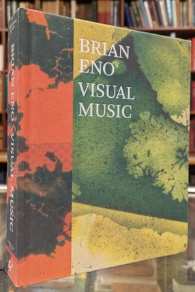 Item #104025 Brian Eno, Visual Music. Christopher Scoates