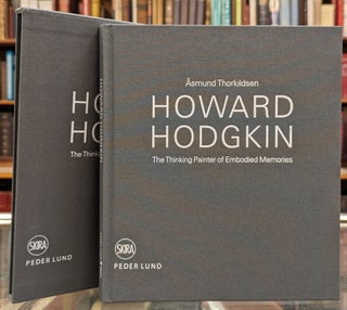 Item #104054 Howard Hodgkin: The Thinking Painter of Embodies Memories. Asmund Thorkildsen