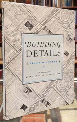 Building Details. Frank M. Snyder.