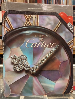 Item #104219 Le Temps de Cartier. Jader Barracca, Giampiero Negretti, Franco Nencini