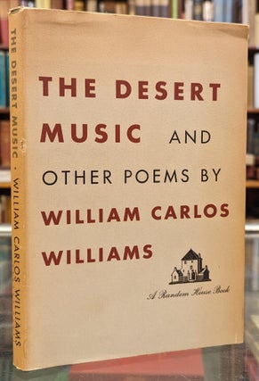 Item #104284 The Desert Music and Other Poems. William Carlos Williams