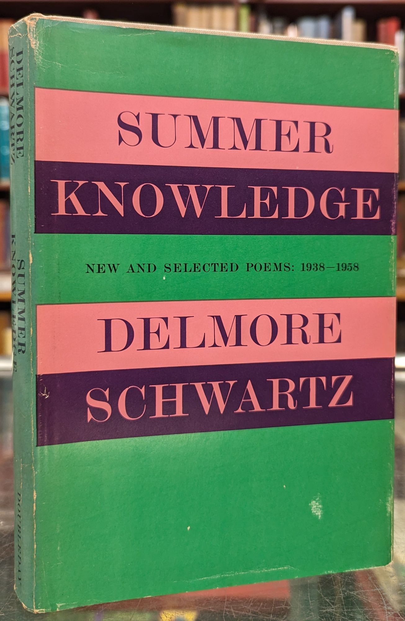 Summer Knowledge - New and Selected Poems: 1938-1958 | Delmore Schwartz