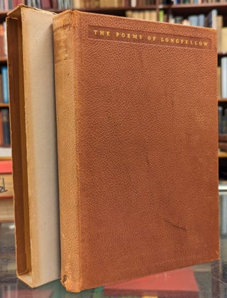 Item #104297 The Poems of Longfellow. Henry Wadsworth Longfellow, Louis Untermeyer