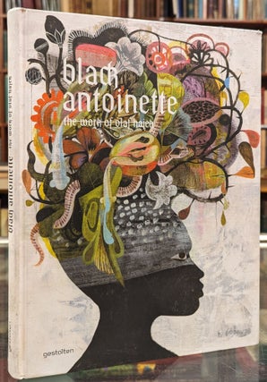 Item #104316 Black Antoinette: The Work of Olaf Hajek