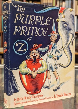 Item #104409 The Purple Prince of Oz. Ruth Plumly Thompson