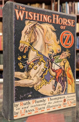 Item #104410 The Wishing Horse of Oz. Ruth Plumly Thompson