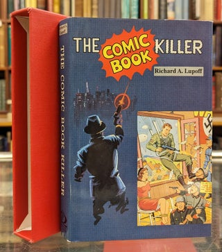 Item #104461 The Comic Book Killer. Richard A. Lupoff