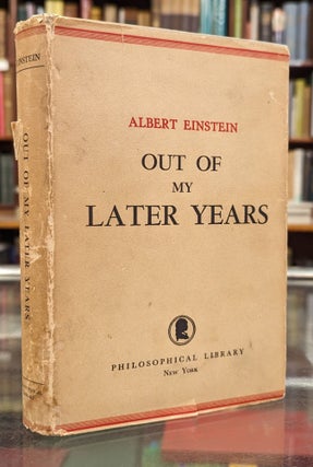 Item #104468 Out of My Later Years. Albert Einstein