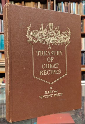Item #104473 A Treasury of Great Recipes. Mary, Vincent Price