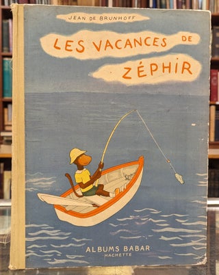 Item #104483 Les Vacances de Zephir. Jean de Brunhoff