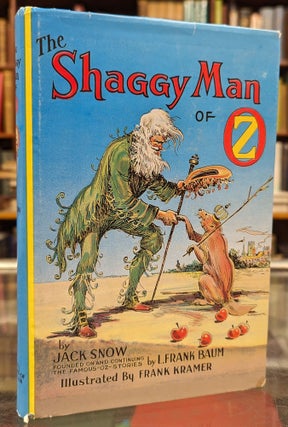 Item #104535 The Shaggy Man of Oz. Jack Snow
