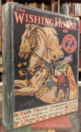 Item #104558 The Wishing Horse of Oz. Ruth Plumly Thompson