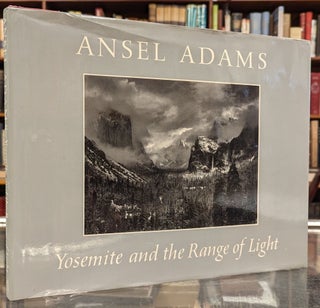 Item #104576 Yosemite and the Range of Light. Ansel Adams