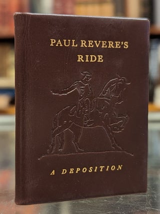 Item #104643 Paul Revere's Ride, A Deposition