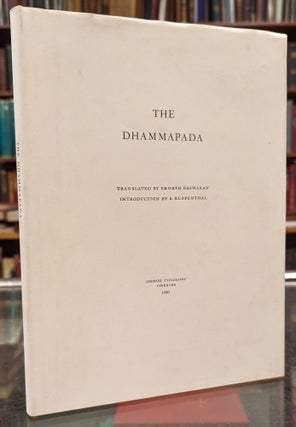 Item #104797 The Dhammapada. Ekhanth Easwaran, tr