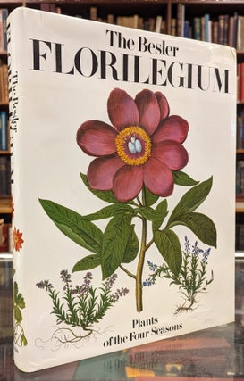 Item #104818 The Besler Florilegium: Plants of hte Four Seasons. Gerard Aymonin, Eileen...