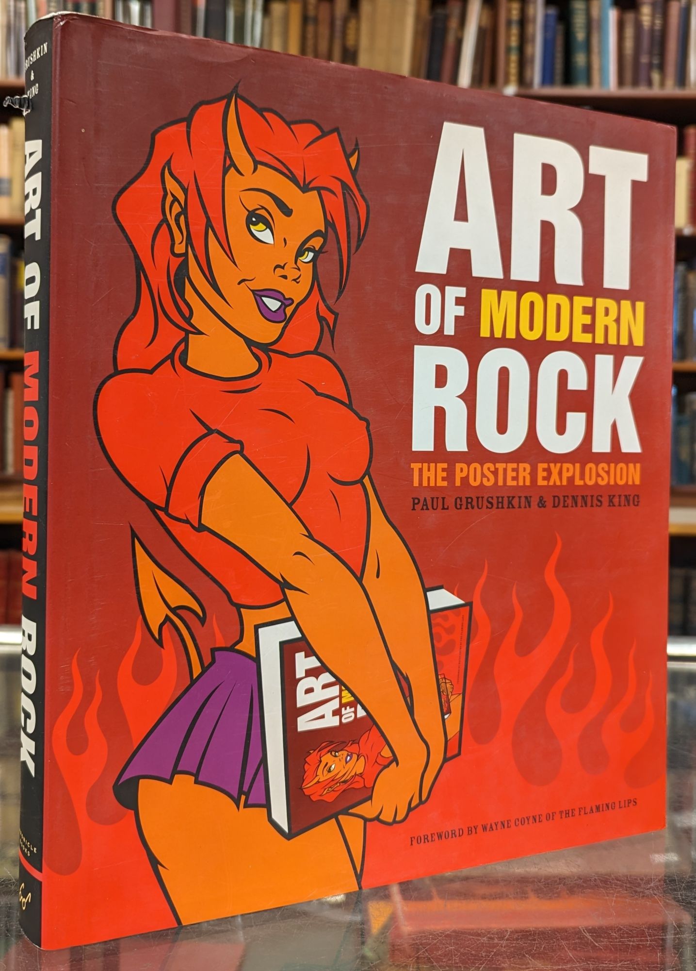 Art of Modern Rock: The Poster Explosion by Paul Grushkin, Dennis King on  Moe's Books