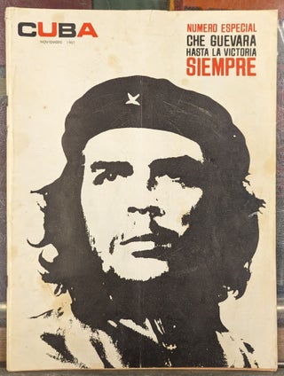 Item #104877 Cuba, No. 67, Noviembre 1967: Numbero Especial, Che Guevara, Hasta la Victoria Siempre