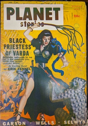 Item #1048p Planet Stories, Winter 1947: Black Priestess of Varda. Erik Fennel