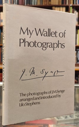Item #104989 My Wallet of Photographs: The Photographs of J.M. Synge. J M. Synge