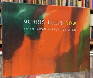Item #104990 Morris Louis Now: An American Master Revisited
