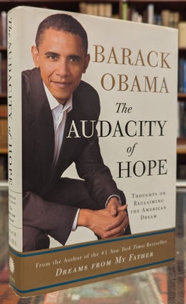 Item #105027 The Audacity of Hope: Thoughts on Reclaiming the American Dream. Barack Obama