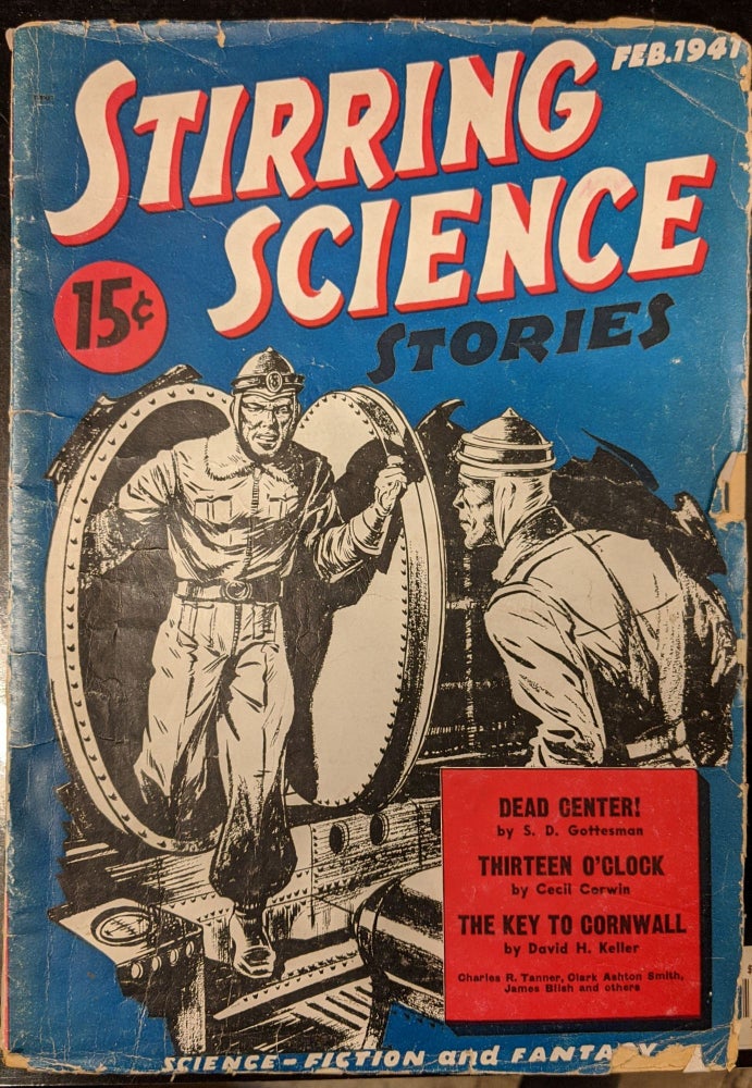 Item #1051p Stirring Science Stories, February 1941. James Blish Robert E. Howard, Damon Knight.
