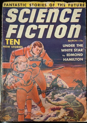 Item #1053p Science Fiction - Fantastic Stories of the Future, March 1939: Under the White Star....