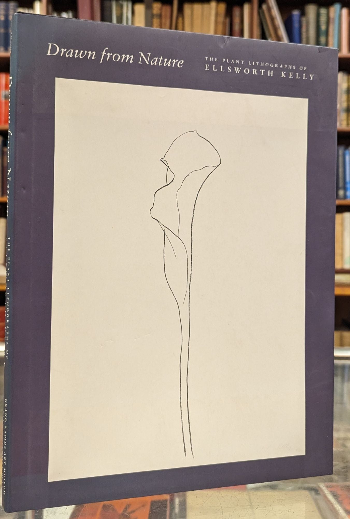 Drawn from Nature: The Plant Drawings of Ellsworth Kelly by Richard H.  Axsom on Moe's Books