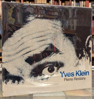Item #106104 Yves Klein. Pierre Restany, John Shepley, tr