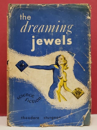 Item #106525 The Dreaming Jewels. Theodore Sturgeon